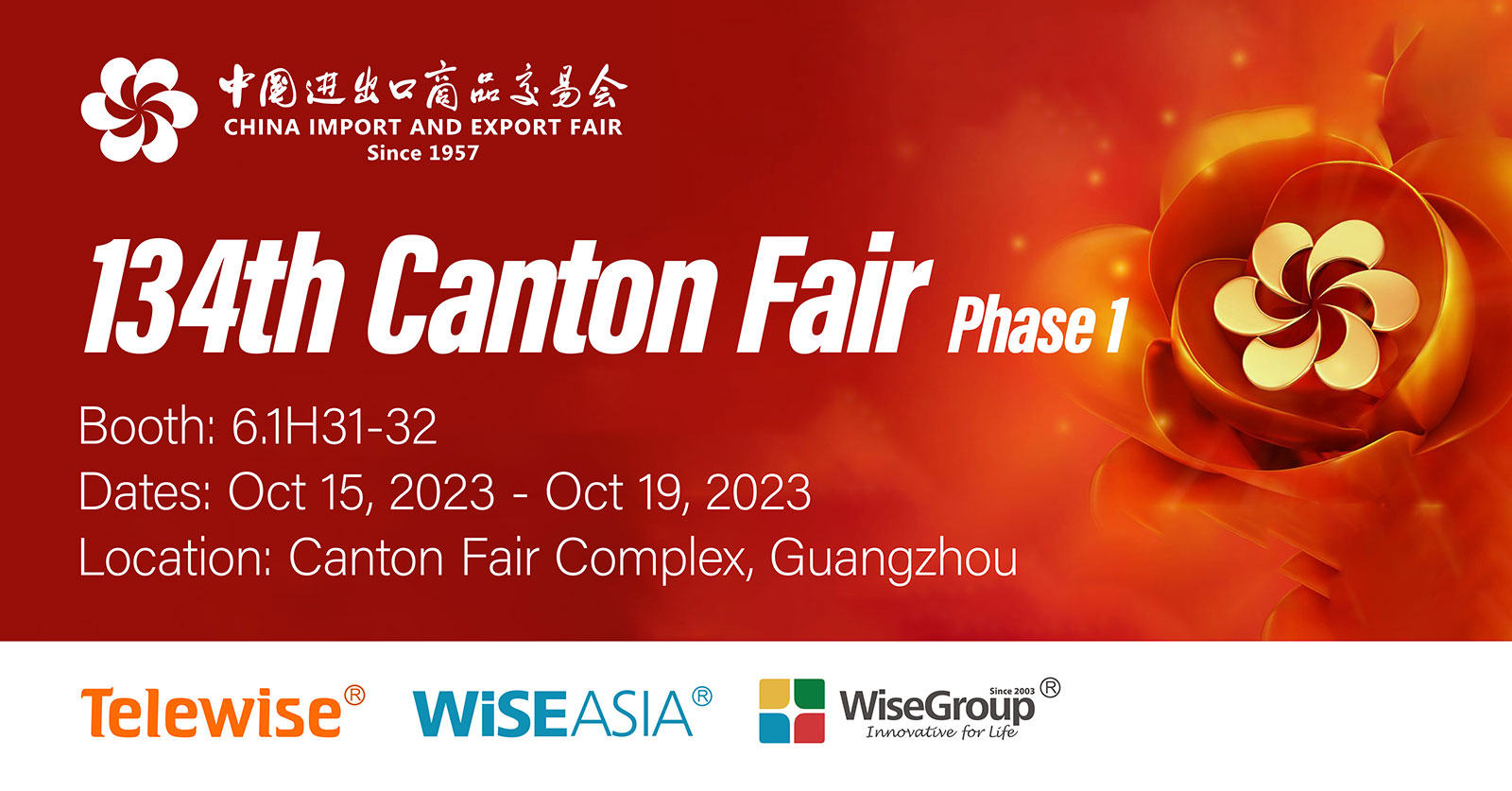 134TH CANTON FAIR Phase 1